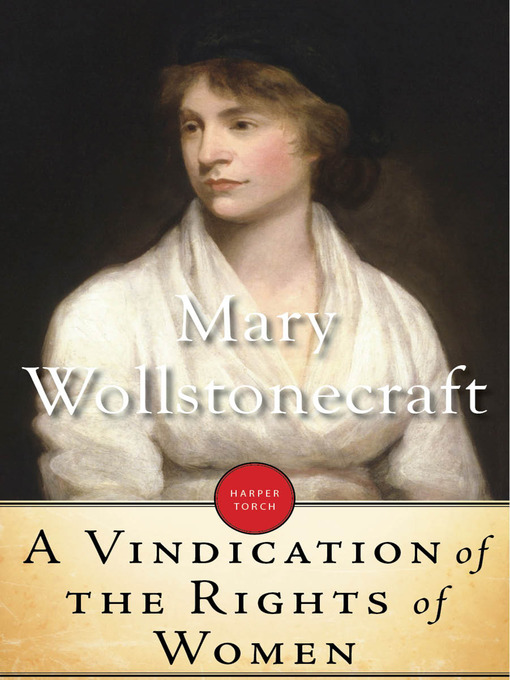 Title details for A Vindication of the Rights of Women by Mary Wollstonecraft - Available